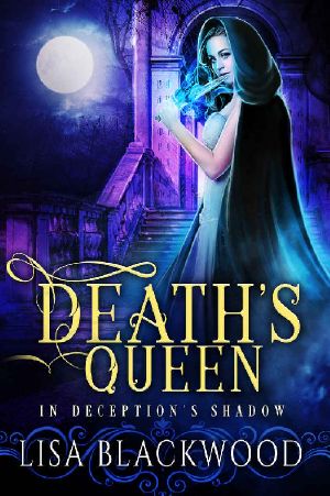 [In Deception's Shadow 04] • Death's Queen